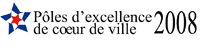 Pôle d'excellence coeur de ville